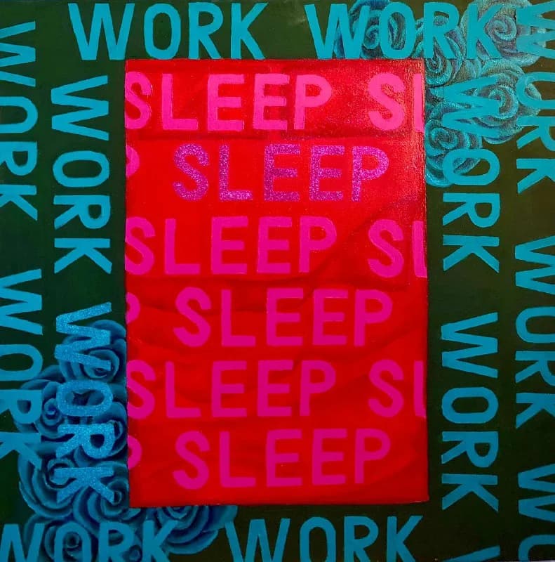 Podkaura Diana "Sleep-Work (Work-Sleep)"