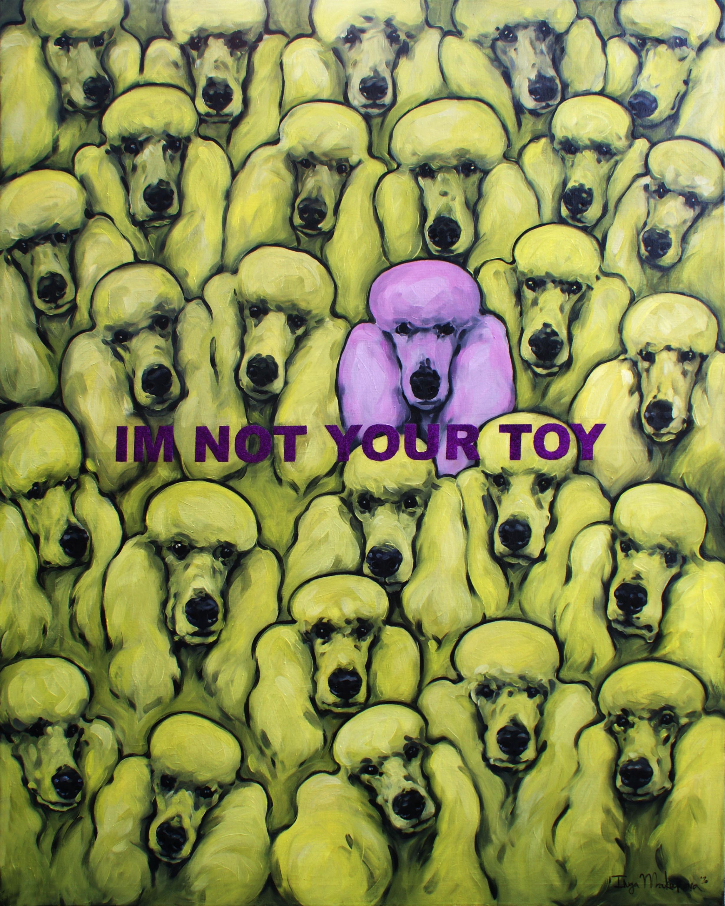 Im Not Your Toy